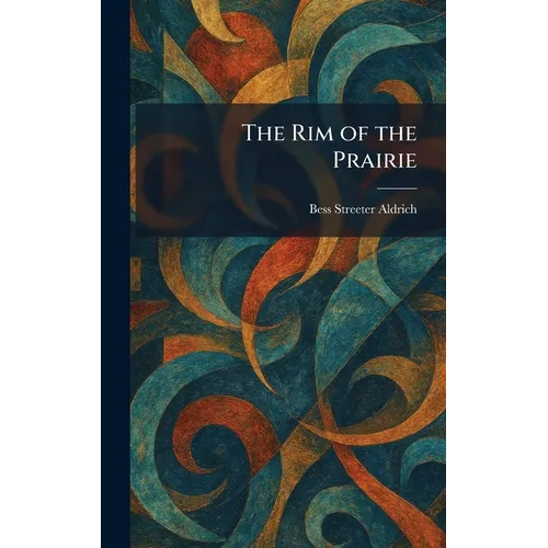 The Rim of the Prairie
