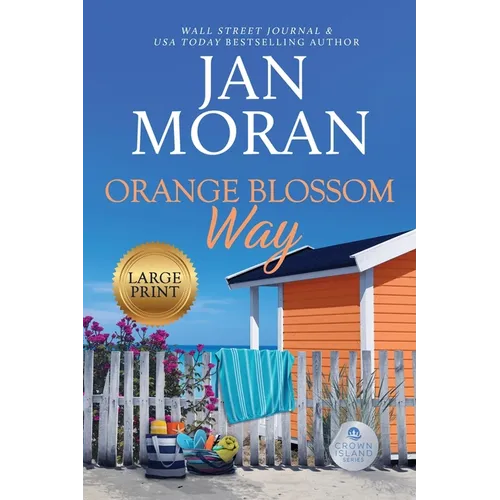 Orange Blossom Way