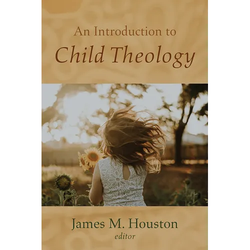 An Introduction to Child Theology