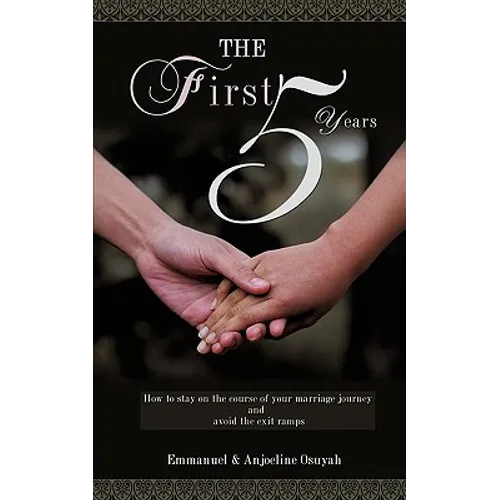 The First 5 Years
