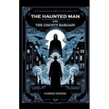 The Haunted Man and the Ghost's Bargain