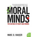 Moral Minds: The Nature of Right and Wrong