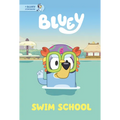 Swim School: A Bluey Storybook