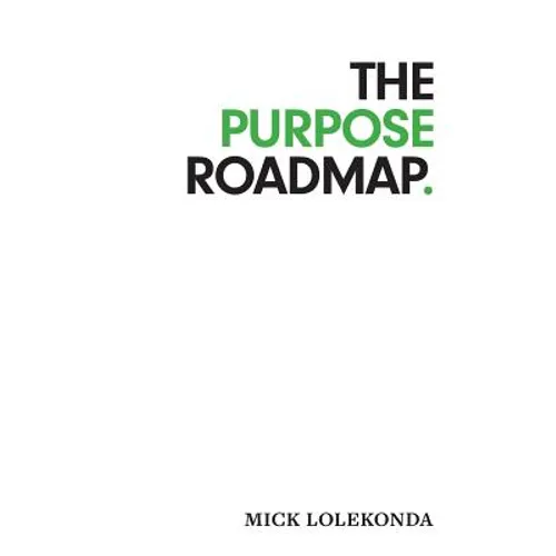 The Purpose Roadmap