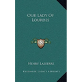 Our Lady Of Lourdes