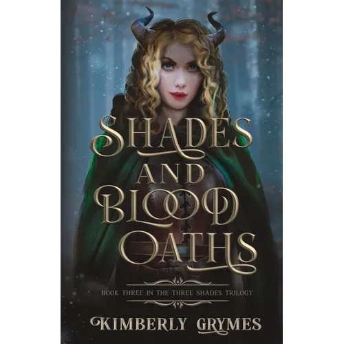 Shades and Blood Oaths
