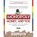 Monopoly, Money, and You: How to Profit from the Game's Secrets of Success