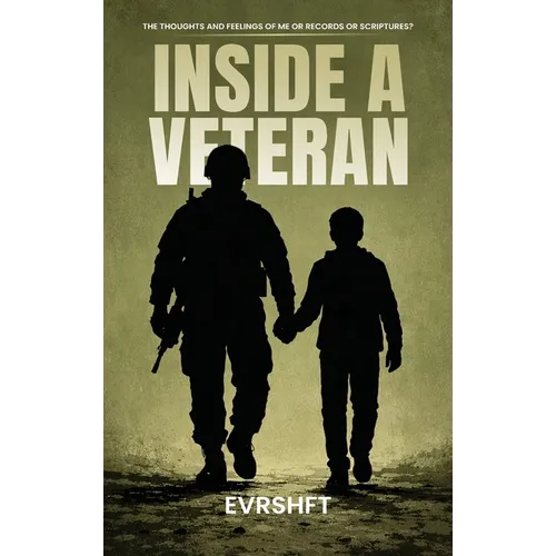 Inside a Veteran: The Thoughts And Feelings Of Me Or Records Or Scriptures?
