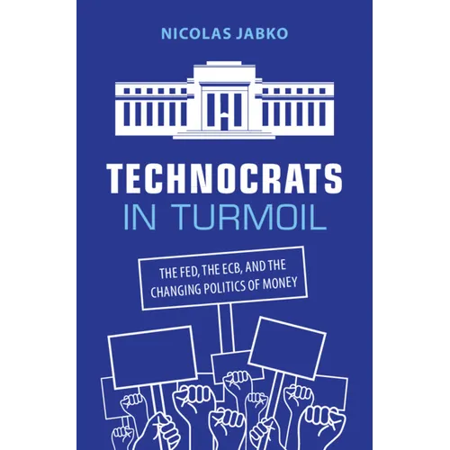Technocrats in Turmoil