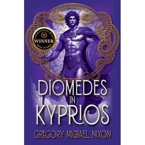 Diomedes in Kyprios: Second Edition