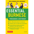 Essential Burmese Phrasebook & Dictionary: Speak Burmese with Confidence