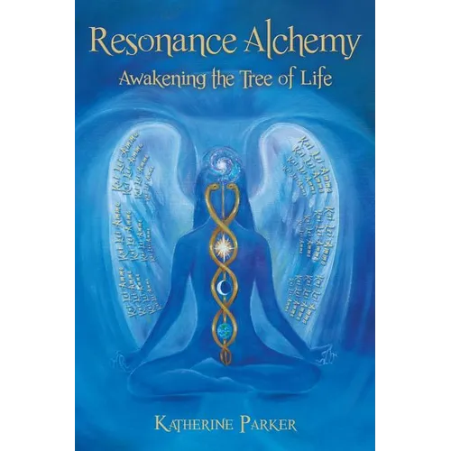 Resonance Alchemy: Awakening the Tree of Life