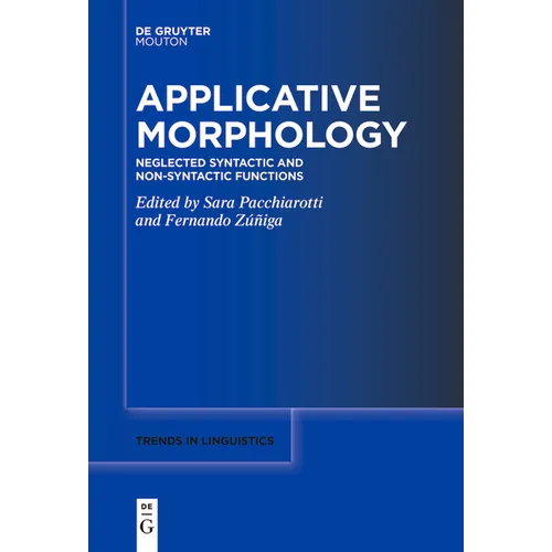 Applicative Morphology: Neglected Syntactic and Non-Syntactic Functions