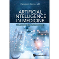 Artificial Intelligence in Medicine