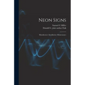 Neon Signs; Manufacture--installation--maintenance