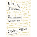 Birth of a Theorem: A Mathematical Adventure