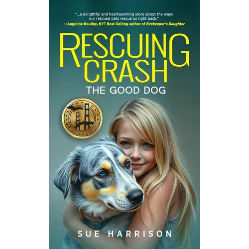 Rescuing Crash, the Good Dog