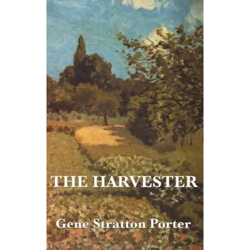 The Harvester