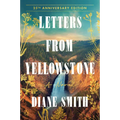 Letters from Yellowstone