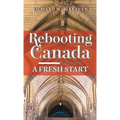 Rebooting Canada: A Fresh Start