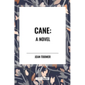 Cane a Novel