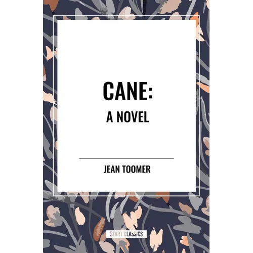Cane a Novel