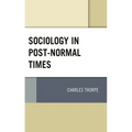 Sociology in Post-Normal Times