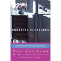 Domestic Pleasures