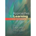 Approaches to Learning: A Guide for Teachers