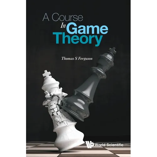 A Course in Game Theory