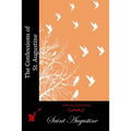 The Confessions of St. Augustine
