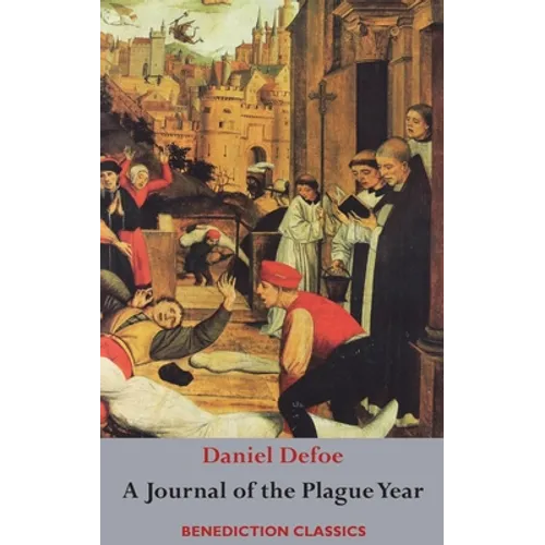 A Journal of the Plague Year