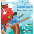 Alex the Dinosaur's Pirate Adventure