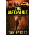 The Mechanic: A John Tyler Thriller