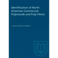 Identification of North American Commercial Pulpwoods and Pulp Fibres