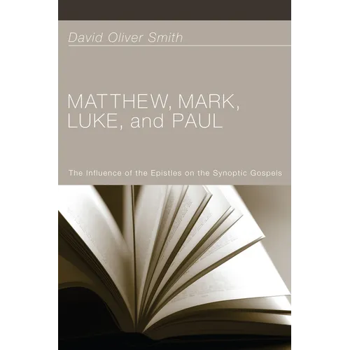 Matthew, Mark, Luke, and Paul
