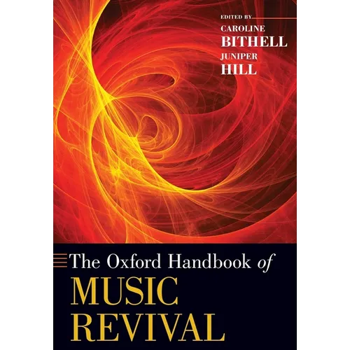 The Oxford Handbook of Music Revival