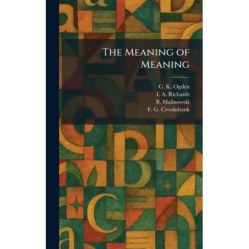 The Meaning of Meaning