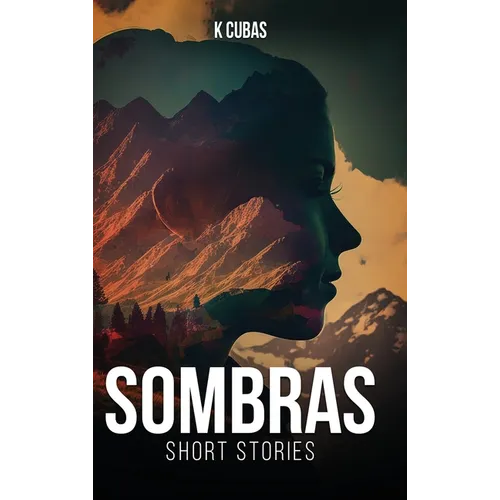 Sombras: Short Stories
