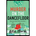 Murder on the Dancefloor