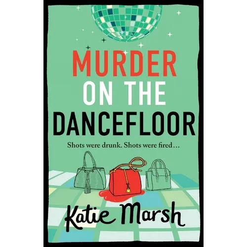 Murder on the Dancefloor