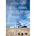 So All Israel Shall Be Saved