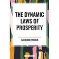 Dynamic Laws of Prosperity