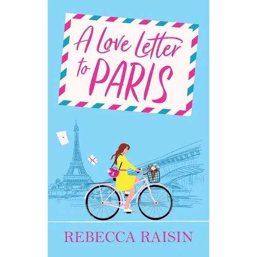 A Love Letter to Paris
