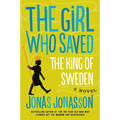 The Girl Who Saved the King of Sweden