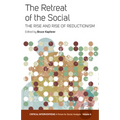 The Retreat of the Social: The Rise and Rise of Reductionism