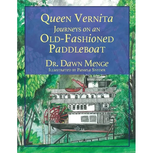 Queen Vernita Journeys on an Old Fashioned Paddleboat