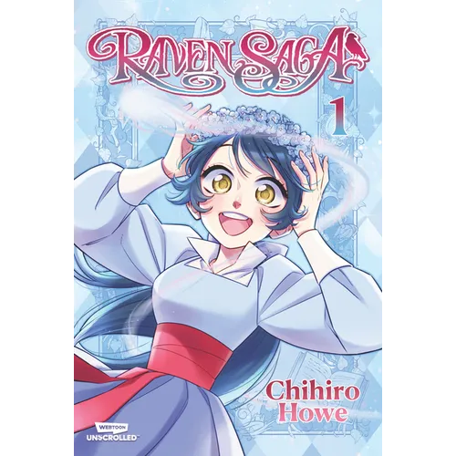 Raven Saga, Vol. 1: A Webtoon Unscrolled Graphic Novel