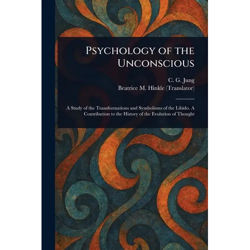 Psychology of the Unconscious