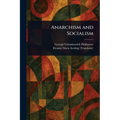 Anarchism and Socialism